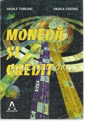 Moneda Si Credit - Vasile Turliuc, Vasile Cocris foto