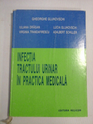 INFECTIA TRACTULUI URINAR IN PRACTICA MEDICALA - Gheorghe GLUHOVSCHI si altii foto