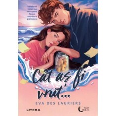 Cat as fi vrut..., Eva Des Lauriers