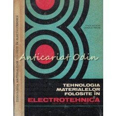Tehnologia Materialelor Folosite In Electrotehnica - Ghita Nicolae