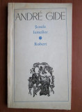 Andre Gide - Scoala femeilor. Robert