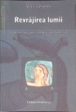 REVRAJIREA LUMII SAU DE CE NU MAI VREM SA NE DESPRINDEM DE TELEVIZOR VOL.2-VIRGILIU GHEORGHE-263368
