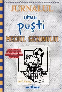 Jurnalul Unui Pusti 16. Meciul Sezonului, Jeff Kinney - Editura Art foto