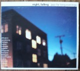 Cumpara ieftin CD Night Falling - Jazz For Long Evenings, universal records