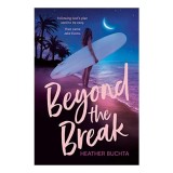 Beyond the Break