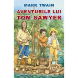 Aventurile lui Tom Sawyer - Mark Twain