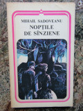 MIHAIL SADOVEANU - NOPTILE DE SANZIENE / sinziene