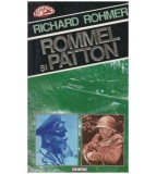Richard Rohmer - Rommel si Patton - 127786