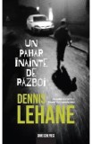 Un pahar inainte de razboi - Dennis Lehane