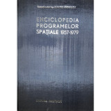 Dumitru Andreescu - Enciclopedia programelor spațiale 1957-1979 (editia 1980)