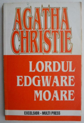 Lordul Edgware Moare &amp;ndash; Agatha Christie foto