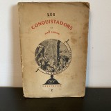 Jean Cassou, Les Conquistadors, 1962, Anatole France