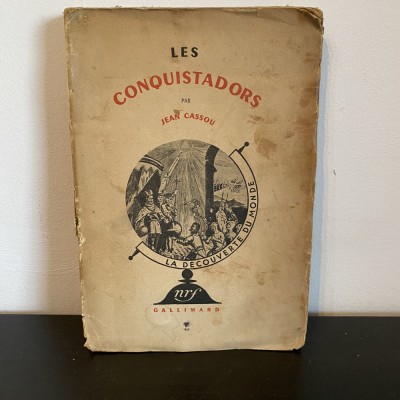 Jean Cassou, Les Conquistadors, 1962 foto