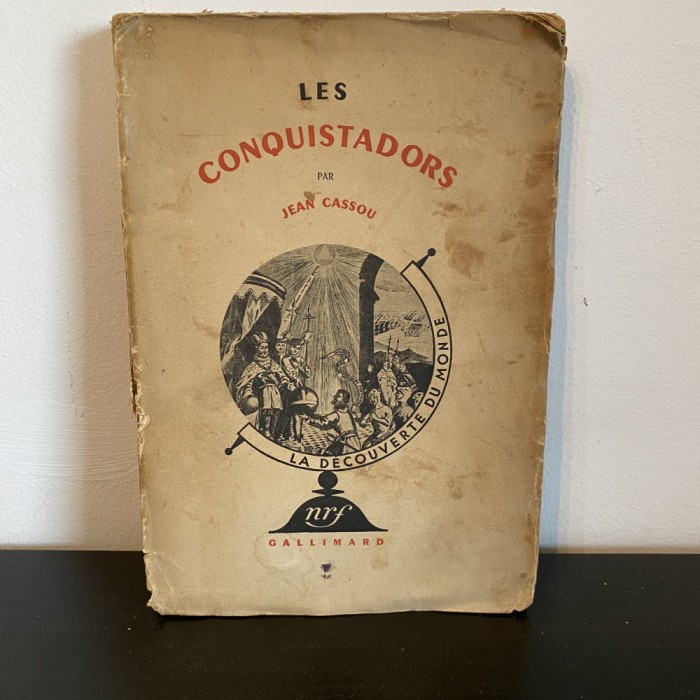 Jean Cassou, Les Conquistadors, 1962