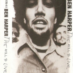 Caseta Ben Harper ‎– The Will To Live , originala, holograma