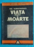 Yog Ramacharaka &ndash; Viata dincolo de moarte