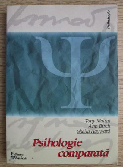 Tony Malim - Psihologie comparata