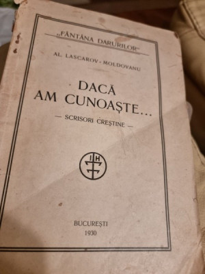 Al. Lascarov-Moldovanu - Daca am cunoaste...scrisori crestine foto