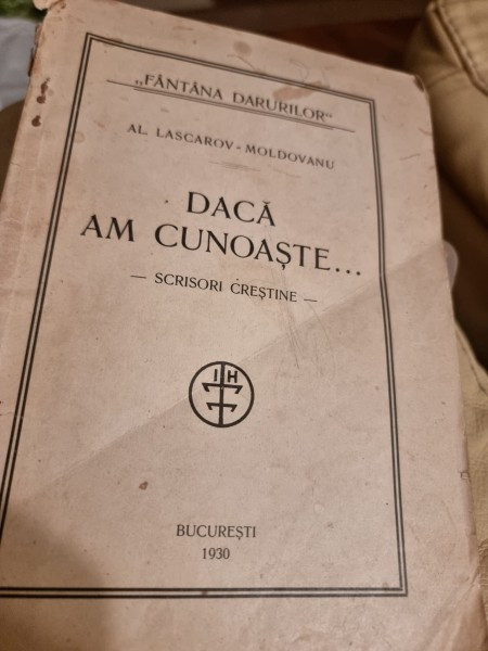 Al. Lascarov-Moldovanu - Daca am cunoaste...scrisori crestine