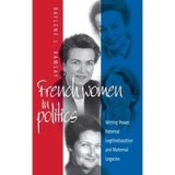 French Women in Politics: Writing Power