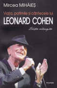 Viata, patimile si cantecele lui Leonard Cohen foto