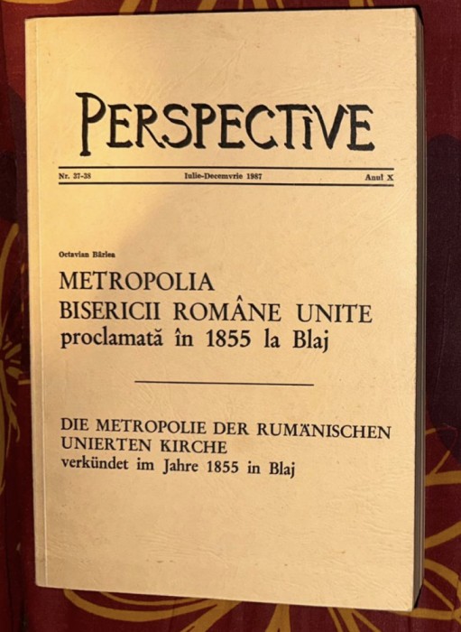 O. Birlea Metropolia Bisericii Romane Unite cu Roma procl. in 1855 la Blaj