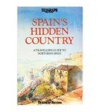 Brittany Ferries - Spain&#039;s hidden country - a traveller&#039;s guide to