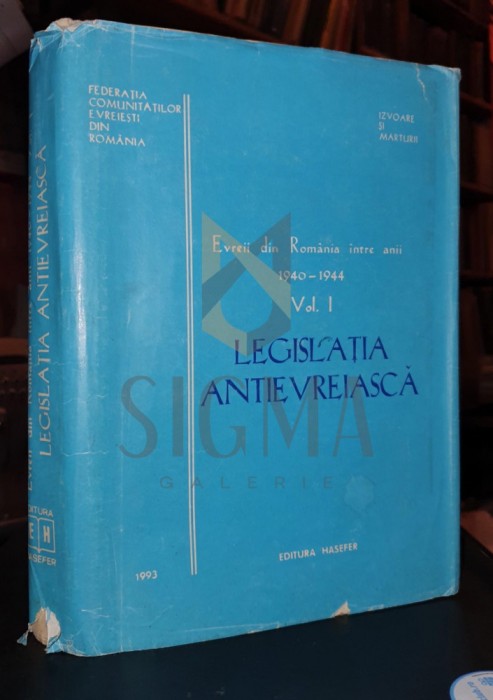 LEGISLATIA ANTIEVREIASCA , VOL 1