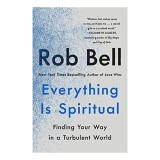 Everything Is Spiritual