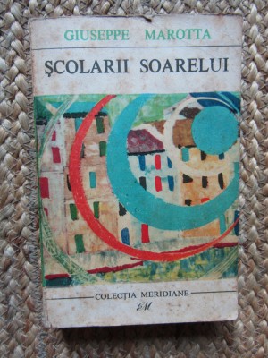 GIUSEPPE MAROTTA - SCOLARII SOARELUI foto