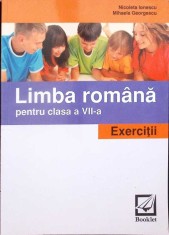 LIMBA ROMANA PENTRU CLASA A VII-A: EXERCITII-N. IONESCU, M. GEORGESCU-334563