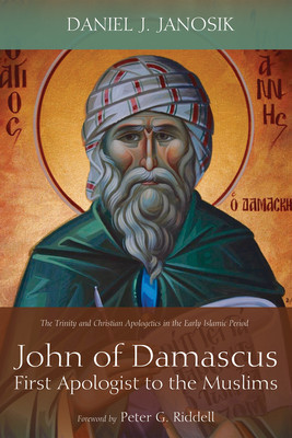 John of Damascus, First Apologist to the Muslims foto