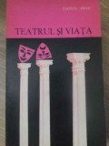 TEATRUL SI VIATA-CAROL ISAC