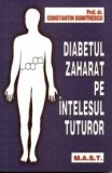 Diabetul zaharat pe intelesul tuturor | Constantin Ticu Dumitrescu, mast