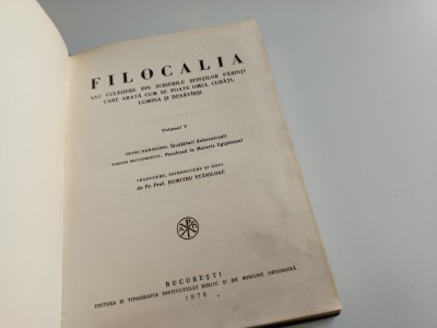 FILOCALIA V/5- PRIMA EDITIE 1976. SF. PETRU DAMASCHIN- INVATATURI. SF. SIMEON METAFRASTUL- 150 DE CAPETE LA SF. MACARIE.TRAD. PR. DUMITRU STANILOAE foto