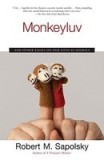 Monkeyluv: And Other Essays on Our Lives as Animals