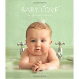 Baby Love : An Affectionate Miscellany