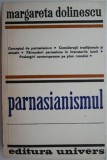 Parnasianismul - Margareta Dolinescu - Studiu Critic Literar