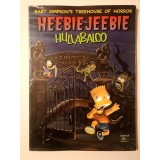 Bart Simpson&#039;s Treehouse of Horror: Heebie-Jeebie Hullabaloo (BD, bandă desenată)