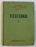 FITOTEHNIA, VOL. I de N. ZAMFIRESCU...GH. VELUTA , 1956