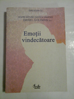 Emotii vindecatoare - Daniel Goleman foto