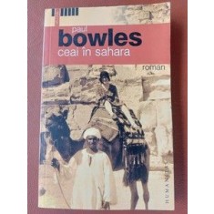 Ceai in Sahara- Paul Bowles