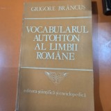 Vocabularul autohton al limbii romane - Grigore Brancus