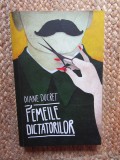 Diane Ducret - Femeile dictatorilor (2013)