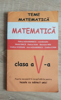 Teme Matematică, clasa a V-a, partea a II-a - Petruș Alexandrescu foto