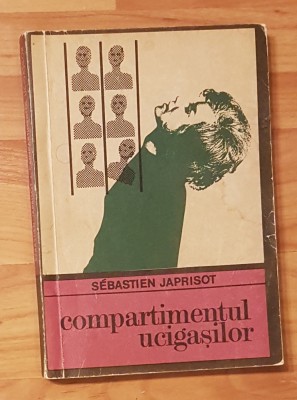 Compartimentul ucigasilor de Sebastien Japrisot Colectia Enigma foto