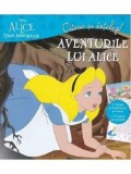Cumpara ieftin Aventurile lui Alice. Disney Alice in Tara Minunilor/***