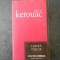 JACK KEROUAC - CARTEA VISELOR