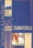 Ghidul examinatorului Editura Aramis 2001 Carte Carte Veche Lectura Scolara