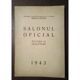 Salonul Oficial 1943: pictură și sculptură